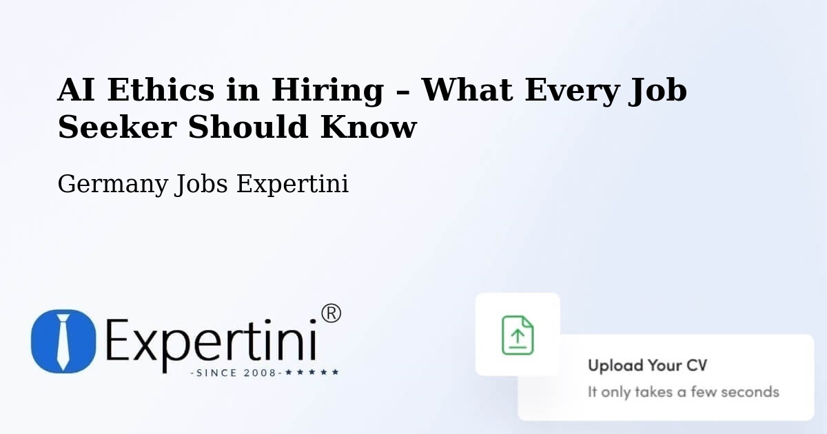 AI Ethics in Recruitment & Hiring – Kleve - Kleve, Germany Jobs Expertini